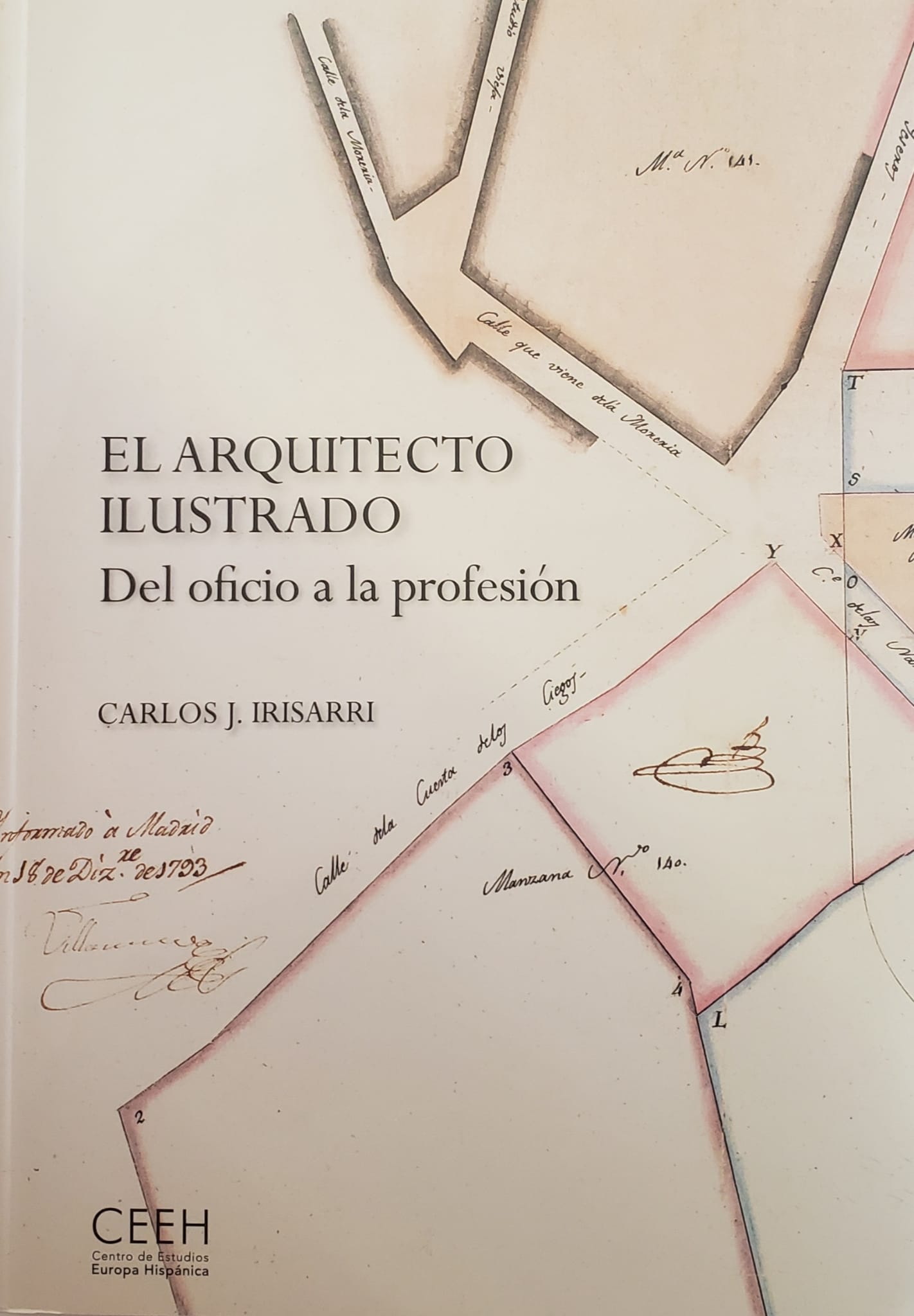 El arquitecto Ilustrado. Del oficio a la profesión